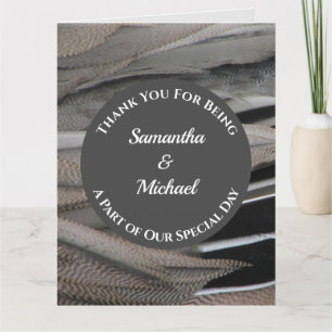Wedding Guest Thanks Grey Feather Appreciation Thank You Card