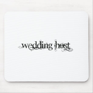 Wedding Host Mouse Pad
