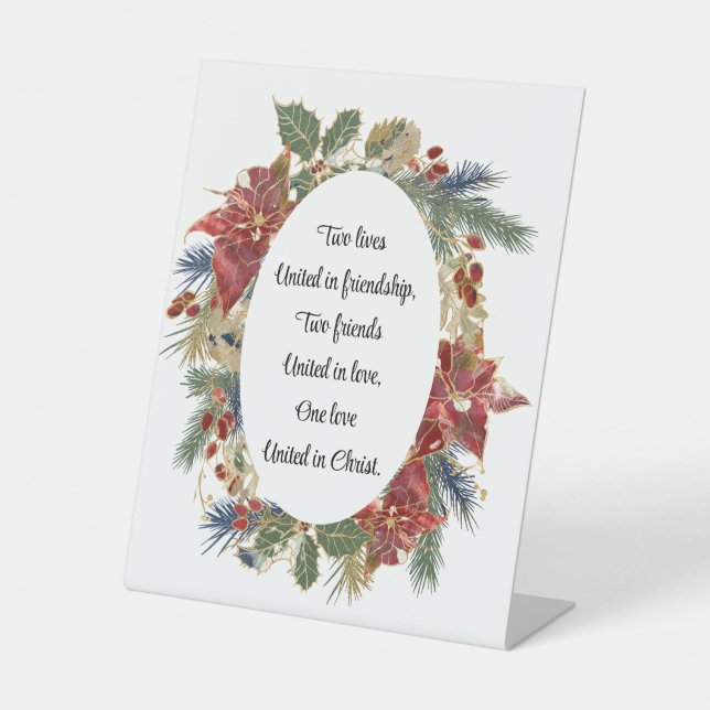 Wedding Inspirational Quote Christmas Red Floral Pedestal Sign (Front)