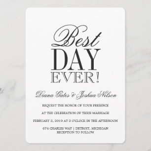 Wedding Invitation   BEST DAY EVER