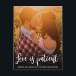 Wedding Love is Patient Postponed Simple Photo Announcement Postcard<br><div class="desc">Event postponed announcement template - simple photo change of date postcard. Modern Unsave the Date Photo postcard with full vertical photo. Feature an elegant handwritten typography design with text „Love is Patient” and one vertical photo you can change it easily. #3339 If you need help or matching items, please contact...</div>