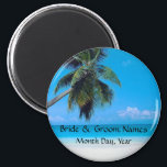 Wedding Magnet with Wedding Date<br><div class="desc">Tropical beach scene with space for names of the bride and groom and a place for you to customise with the date of the wedding.</div>