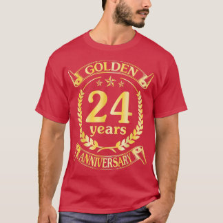 Wedding Married Golden 24 Years Anniversary For Hu T-Shirt