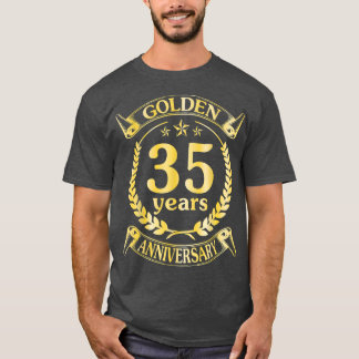 Wedding Married Golden 35 Years Anniversary For Hu T-Shirt