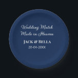 Wedding Match made in heaven wedding favours blue  Paper Plate<br><div class="desc">design</div>