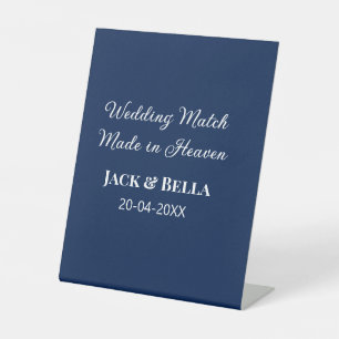 Wedding Match made in heaven wedding favours blue Pedestal Sign