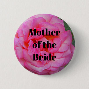 Wedding Mother of the Bride Pink Rose Flower 6 Cm Round Badge