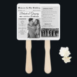 Wedding Newspaper Fun Black White Photo Program Hand Fan<br><div class="desc">A fun newspaper style wedding design. This newspaper wedding theme has been designed to mimic a traditional newspaper with customised headlines, text and black and white photos. This newspaper template will automatically change your uploaded photos into black and white, so need to change them. A unique newspaper style wedding design...</div>