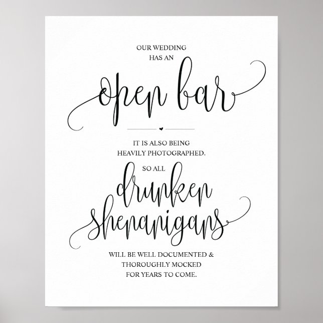 Wedding Open Bar, drunken shenanigans sign (Front)