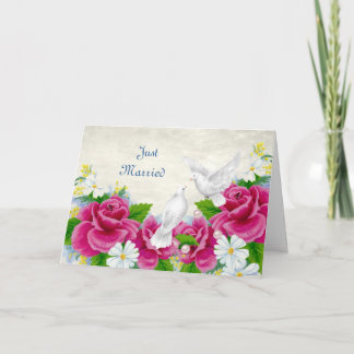 Wedding or Anniversary - Doves Roses Just Married Card