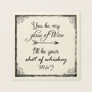 Wedding or Anniversary Fun Quote with Initials Napkin