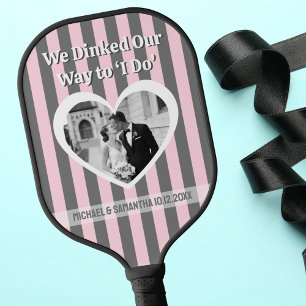 Wedding Photo Heart Dinked our way to I Do Stripes Pickleball Paddle