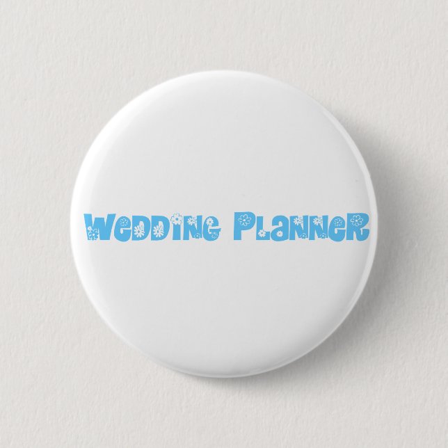 Wedding Planner 6 Cm Round Badge (Front)