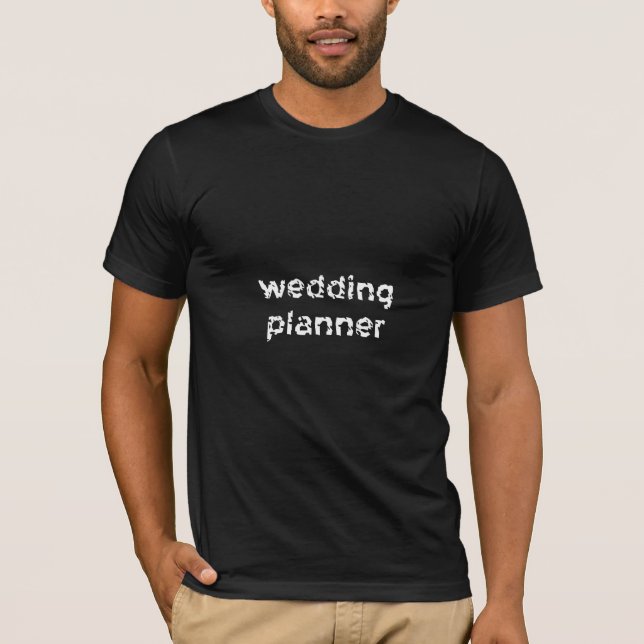 Wedding Planner T-Shirt (Front)