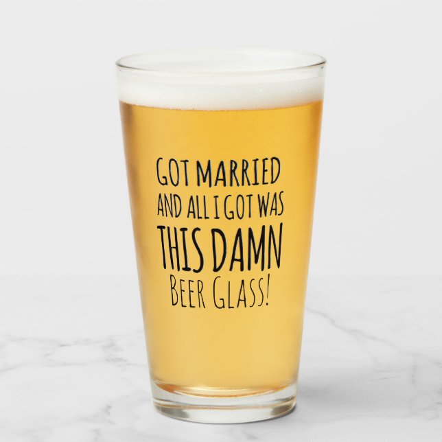 Wedding Reception Funny Personalised Beer Glasses (Front Filled)
