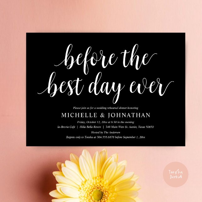Wedding Rehearsal Dinner, Before The Best Day Ever Invitation (Before the best day ever, wedding rehearsal dinner invitation card, PDF, in Classy Black)