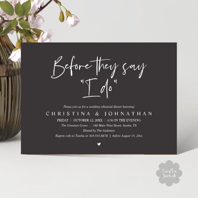 Wedding Rehearsal Dinner, Before They Say "I Do" Invitation (Wedding Rehearsal Dinner, Before They Say "I Do" Invitation Card in Charcoal Grey)