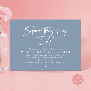 Wedding Rehearsal Dinner, Before They Say "I Do" Invitation