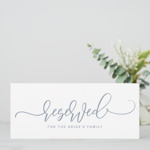 Wedding Reserved Sign Bouncy Script Dusty Blue Invitation