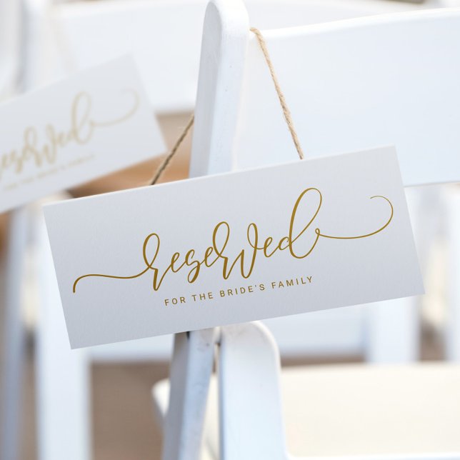 Wedding Reserved Sign Bouncy Script Flat Gold Invitation (Creator Uploaded)