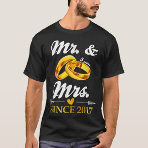 Wedding Ring Married Mr & Mrs Since 2017 Couple 5 T-Shirt
