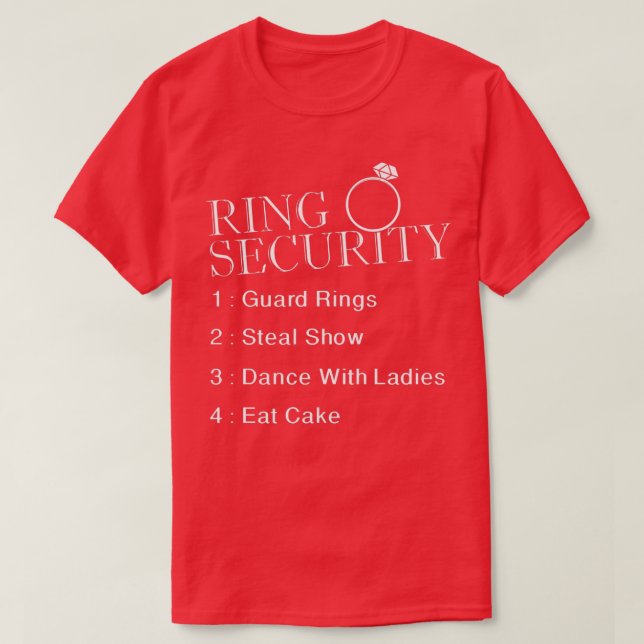 Wedding Ring Security T-Shirt (Design Front)