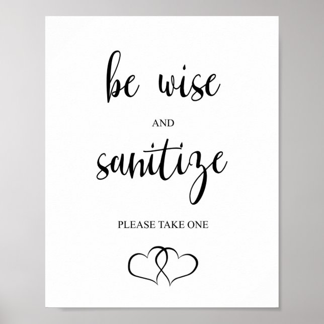 Wedding Sanitize sign, Be wise and sanitize. Poster (Front)