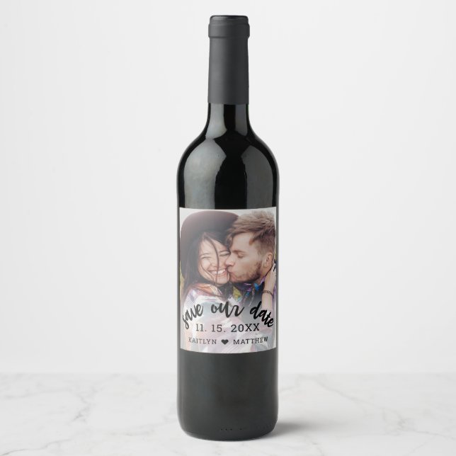 Wedding Save Our Date Photo Modern Script Wine Label (Front)