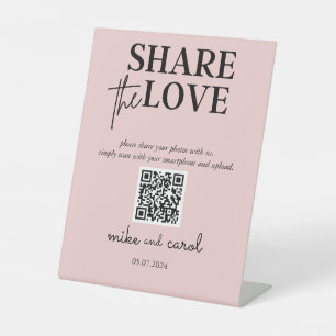 Wedding Share The Love Photo Share QR Code Pink Pedestal Sign