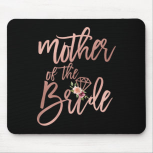 Wedding Shower For Mum From Bride Mother Of The Br Mouse Pad