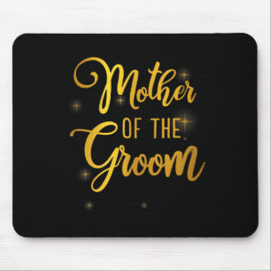 Wedding Shower Mother Of The Groom For Mum From Gr Mouse Pad
