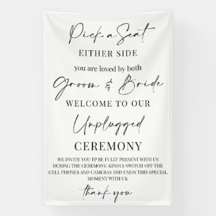 Wedding Sign – Pick a Seat, Not a Side   Unplugged