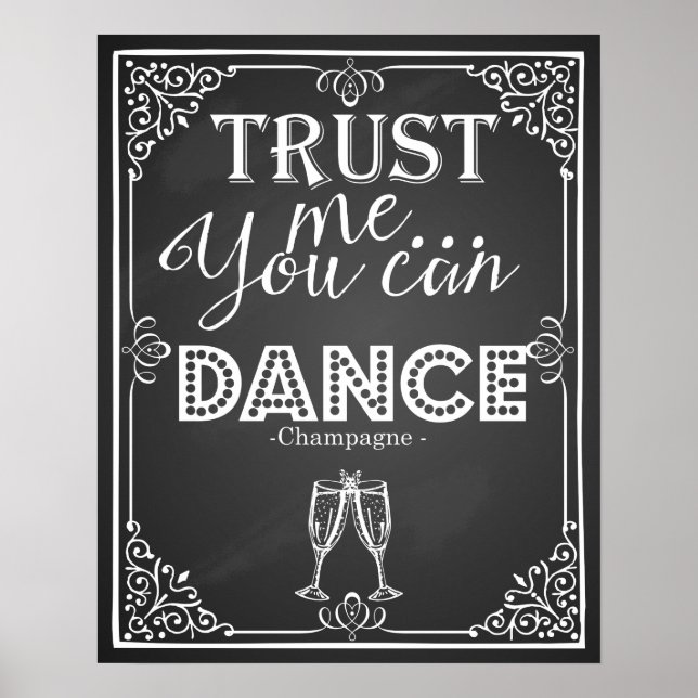 wedding sign trust me you can Dance Champagne (Front)
