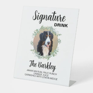 Wedding Signature Drink Dog Photo Pedestal Sign