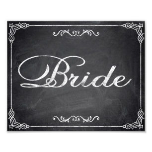 Wedding signs chalkboard Bride
