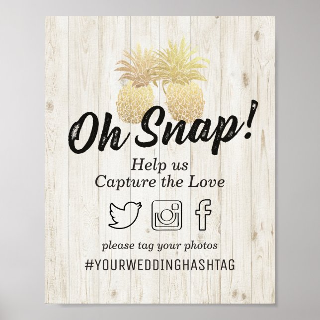 Wedding Snap Hashtag Golden Pineapples Rustic Wood Poster (Front)