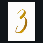 Wedding Table Numbers (Faux Gold Foil)  3<br><div class="desc">Table Number 3: This casual brush script table number card is set in a faux gold foil. IMPORTANT: The foil look shown is a printed effect. It's not real foil. If you don't want this effect, you can delete it like this: 1) Click on "Customise Further. 2) Find the image...</div>