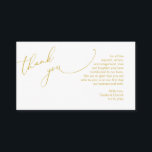 Wedding Thank you, in Modern romantic theme  Enclosure Card<br><div class="desc">This is the Modern minimalist,  Classy Yellow Gold Script,  Wedding reception Enclosure Card. You can change the font colours,  and add your wedding details in the matching font / lettering. #TeeshaDerrick</div>