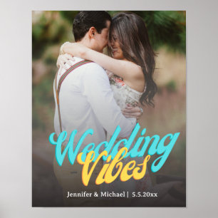 wedding vibes retro calligraphy couple photo  poster