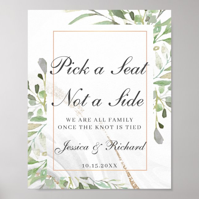 Wedding Welcome Pick a Seat Not a Side Poster Sign (Front)