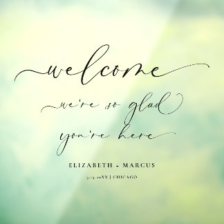 Wedding Welcome Sign | We're So Glad You're Here