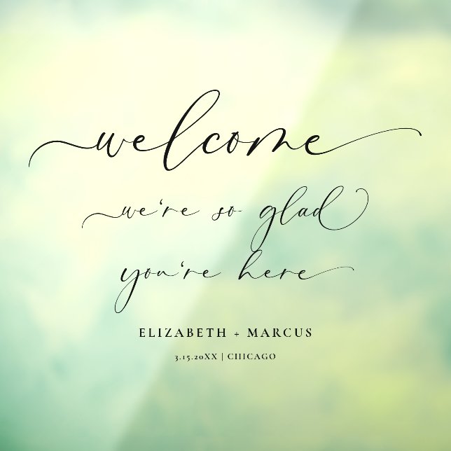 Wedding Welcome Sign | We're So Glad You're Here (Sheet 3)