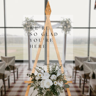 Wedding Welcome   We're So Glad You're Here Acrylic Sign
