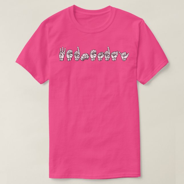 WEDNESDAY ASL Sign Language Design 1 T-Shirt (Design Front)