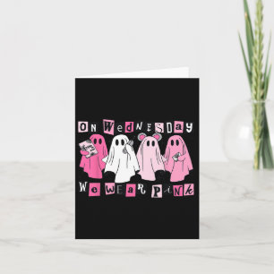 Wednesday We Wear Cute Pink Ghost Halloween  Card