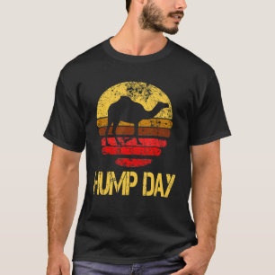 Wednesday Work Week Hump Day Guess What Day It Is T-Shirt