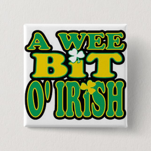 Wee bit O'Irish button (Front)