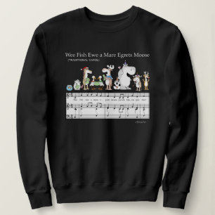 WEE FISH EWE A MARE EGRETS MOOSE Sandra Boynton T- Sweatshirt