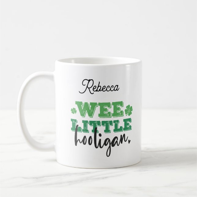 Wee Little Hooligan | customised St. Patrick’s Day Coffee Mug (Left)