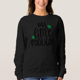 Wee Little Hooligan Kids Shamrocks Happy St Patric Sweatshirt